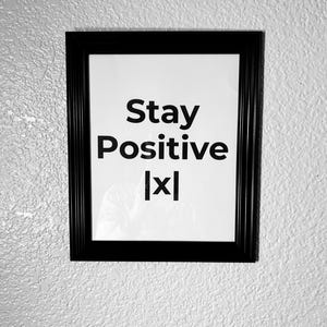 Poster di matematica "Stay Positive /x/"; Decorazione per la classe; Diverse dimensioni incluse; Download digitale