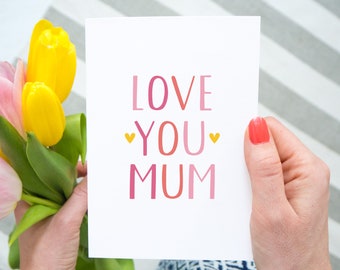 Love You Mum Card