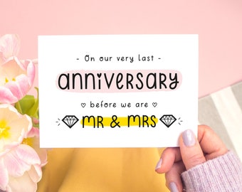 First Married or Last Anniversary Before Marriage Card