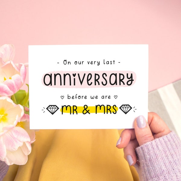 First Married or Last Anniversary Before Marriage Card