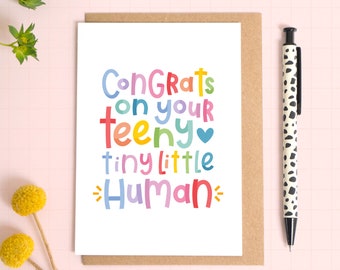 New Baby Congratulations Card - Tiny Little Human - Baby Boy - Baby Girl - Unisex Baby Card