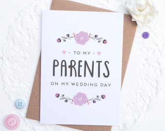 To my Parents on my Wedding Day Card