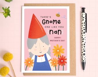Gnome One Like You Nan Mother's Day Card