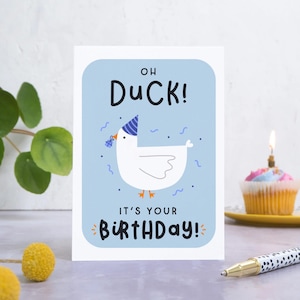 Carte d'anniversaire Oh Duck - Carte d'anniversaire Pun