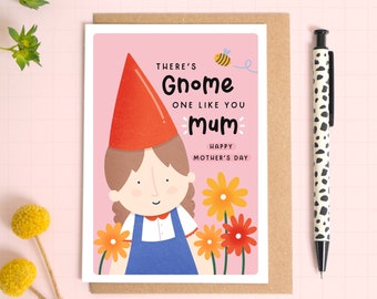 Gnome One Like You Mum Mother's Day Card