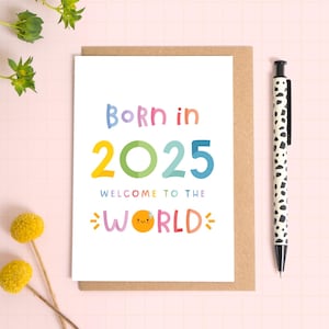 Carte de vœux Né en 2025 - Félicitations pour l'arrivée de votre nouveau-né - Bébé garçon - Bébé fille - Carte de vœux unisexe