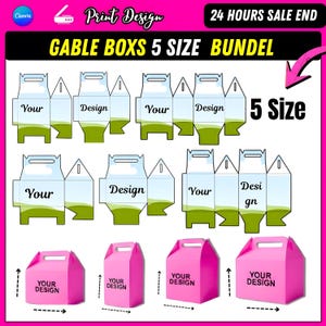 May include: A digital template bundle for five sizes of gable boxes, featuring flat die-cut layouts with a green and white landscape graphic and the text Your Design, alongside four assembled pink gable boxes labeled Your Design.
