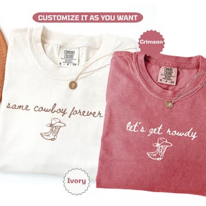 Same Cowboy Forever Bachelorette Shirts Lets Get Rowdy Bride And Bridesmaids Matching Western Bach Party Nashville Cowgirl Outfits image 7