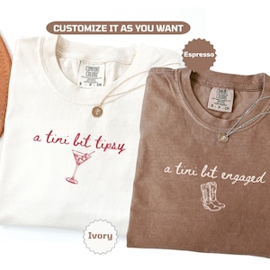 Een Tini Bit verloofd vrijgezellenfeest shirts bruid Bach partij bijpassende bruids weekend T-shirts een Tini Bit aangeschoten groepsoutfit Western Bach-feest