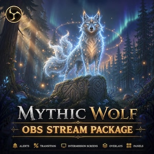 Puede incluir: Un gráfico digital con un lobo etéreo y brillante sobre un pedestal de piedra en un bosque con auroras boreales. Texto: MYTHIC WOLF OBS STREAM PACKAGE, ALERTS, TRANSITION, INTERMISSION SCREENS, OVERLAYS, PANELS. Un icono circular dorado en la esquina.