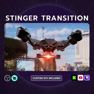 May include: A digital image showing a dark, futuristic drone with the text "STINGER TRANSITION" at the top. The drone has multiple arms and a central body, with the words "CUSTOM SFX INCLUDED" at the bottom.