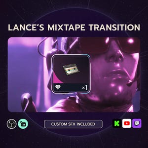 May include: A digital graphic with the text "LANCE'S MIXTAPE TRANSITION." The image features a cassette tape icon with a diamond and the text "x1." The words "CUSTOM SFX INCLUDED" are also present.
