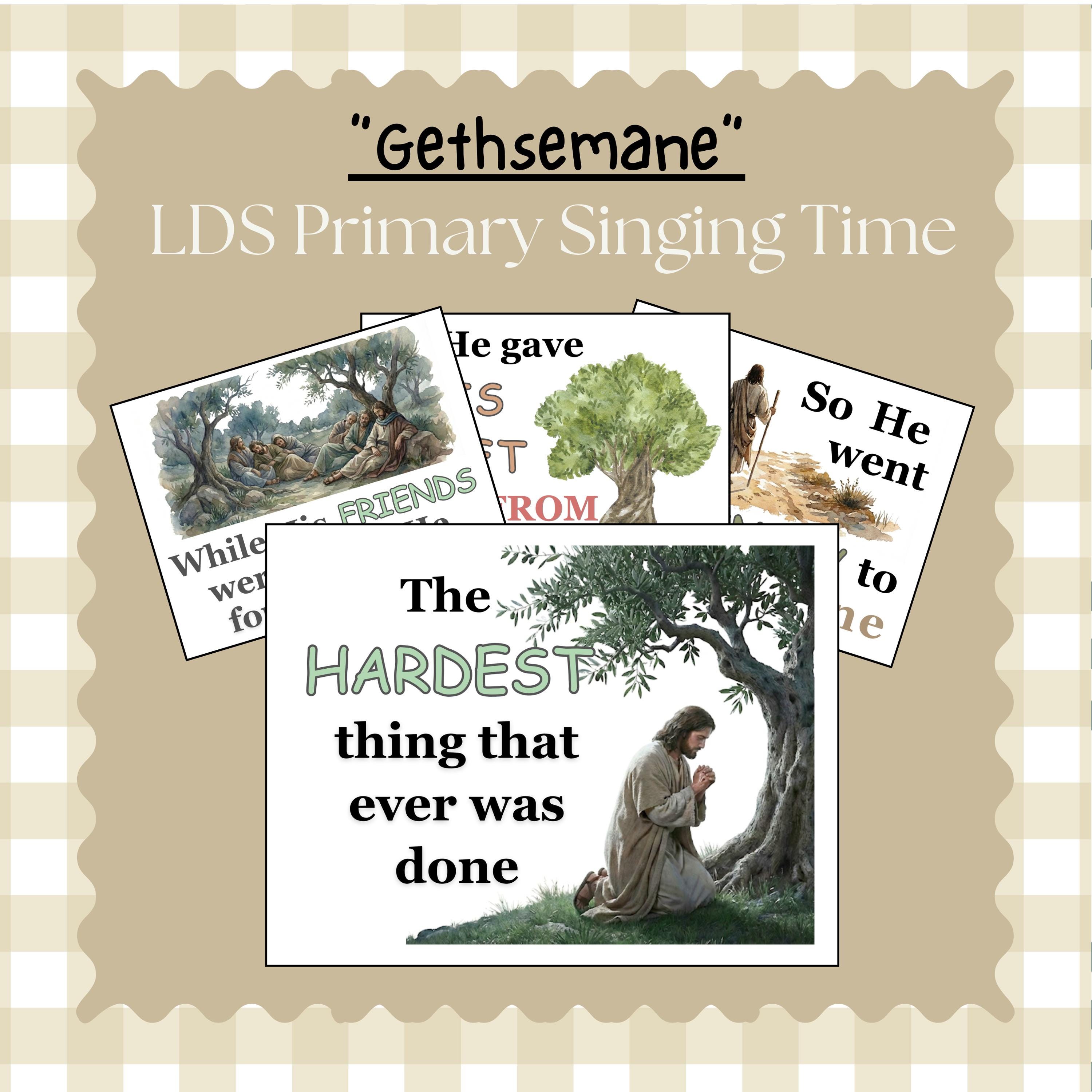 Gethsemane Printable Flipchart for LDS Singing Time Primary Music
