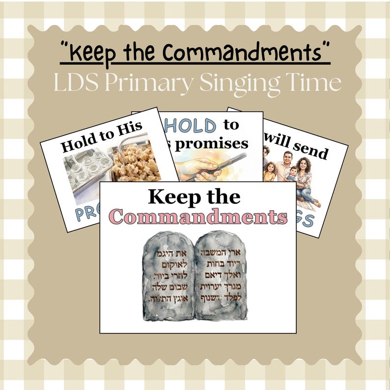 Keeping Commandments Keep the Commandments Printable Flipchart for LDS Singing Time ...
