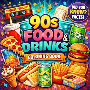 以下が含まれることがあります： 90年代をテーマにした塗り絵本のカラフルなイラスト。タイトルは「90s FOOD & DRINKS COLORING BOOK」で、ピザ、ハンバーガー、ソーダなど、さまざまな食べ物や飲み物が描かれています。「YOUTUBE PLAYLIST!」と「DID YOU KNOW? FACTS!」の文字が含まれています。
