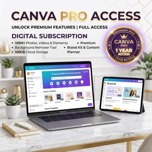 May include: A digital Canva Pro subscription advertisement featuring a laptop and tablet displaying the Canva interface. Text includes CANVA PRO ACCESS, UNLOCK PREMIUM FEATURES, 100M+ Photos, Videos & Elements, Background Remover Tool, and 100GB Cloud Storage.