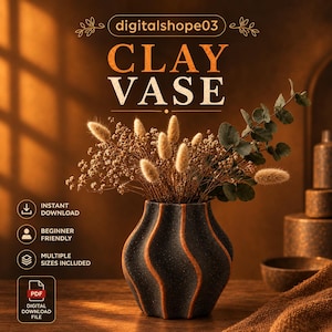 May include: A dark gray, vertically ribbed clay vase with orange accents, filled with dried bunny tail grass and eucalyptus stems. The image includes the text digitalshope03, CLAY VASE, INSTANT DOWNLOAD, BEGINNER FRIENDLY, MULTIPLE SIZES INCLUDED, and PDF.