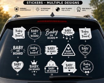 May include: A collection of fifteen white vinyl Baby on Board stickers displayed on a car rear window. The designs include various shapes like hearts, clouds, circles, and squares, each featuring the text Baby on Board in different fonts.