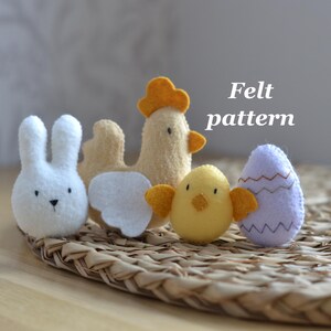 Easter felt ornaments sewing pattern : bunny, egg, chicken & hen