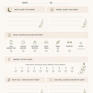 May include: A beige weekly sleep recovery review planner page with black text and green leaf accents. Sections include best and worst sleep, what helped, energy levels from 1 to 10, and future goals. The text reads Better Sleep. Better Recovery.