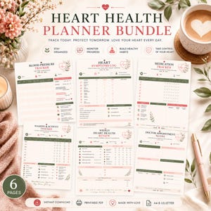 May include: A planner bundle with six pages for heart health, including trackers for blood pressure, symptoms, medication, walking, and weekly reviews. The bundle includes the text "Heart Health Planner Bundle" and "Track today. Protect tomorrow. Love your heart every day."