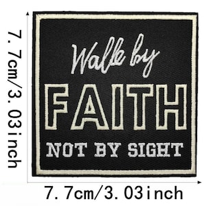 Walk by Faith Iron-On Patch – Inspirational Embroidered DIY Applique for Jackets & Bags