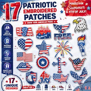 May include: A collection of 17 patriotic embroidered patches with various designs, including the American flag, stars, and patriotic symbols. The patches are iron-on, washable, and durable, perfect for summer and the 4th of July.