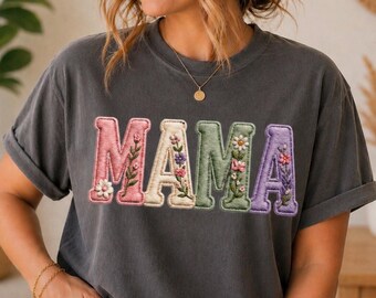 Mama Shirt for Women, Patchwork Mama Shirt, Mothers Day Gift, Cute Mom Shirt, New Mom Gift, Floral Mama Tee, Gift for Mom