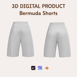 May include: A digital rendering of white Bermuda shorts, displayed from the front and back views. The text "3D DIGITAL PRODUCT Bermuda Shorts" is at the top. The image includes icons for Procreate, Clip Studio Paint, and Blender.