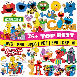 May include: A collection of Sesame Street character graphics, including Elmo, Cookie Monster, Big Bird, and others. The image features the text "Sesame Street" and "Cookie", along with file format options like SVG, PNG, and JPEG. The overall design is colorful and playful.