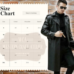May include: A black leather trench coat with a size chart in inches. The chart includes chest, shoulder, and sleeve measurements for sizes S to 3XL. The coat is handmade by Western Craft Atelier.