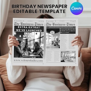 May include: A person holds a newspaper template with the headline "The Business Times." The newspaper features the text "Extra Extra!! We've Launched Grand Opening" and "Velour Hair Studio Where Style Meets Relaxation." The template is for a birthday newspaper and is editable.