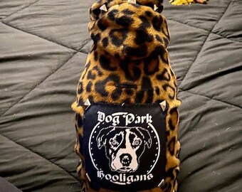 BACK IN STOCK!! Dog Park Hooligans Punk rock pooch.  Leopard print fleece dog hoodie