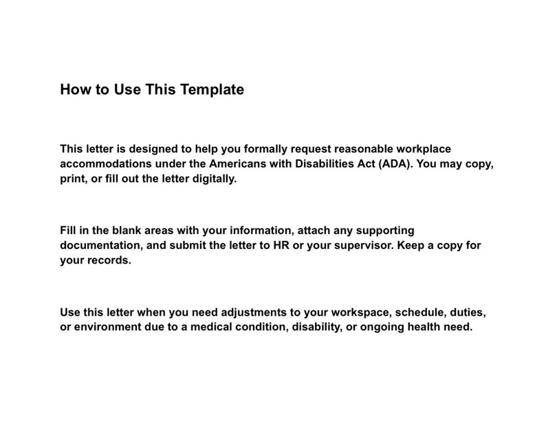 May include: A white document with black text. The title reads "How to Use This Template." The text explains how to request workplace accommodations under the Americans with Disabilities Act (ADA). Instructions are provided for filling out and submitting the letter.