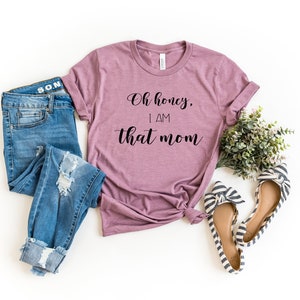 I Am That Mom SVG + PNG + JPEG, Mamma delle ragazze Svg, Mamma Png, Mamma Sarcastica Svg, Silhouette File Svg, File Svg Per Cricut