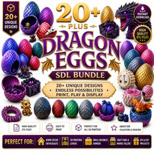 20+ Dragon Eggs STL Bundle | Fantasy Hatchable, Articulated 3D Print Files (Digital Download)