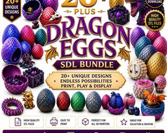20+ Dragon Eggs STL Bundle | Fantasy Hatchable, Articulated 3D Print Files (Digital Download)
