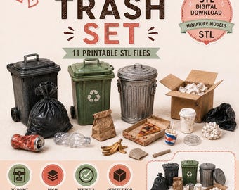 May include: A 1:12 scale miniature trash set featuring 11 printable STL files. The collection includes black and green wheeled bins, a metal trash can, a cardboard box with paper, a pizza slice in a box, a coffee cup, and various litter items.