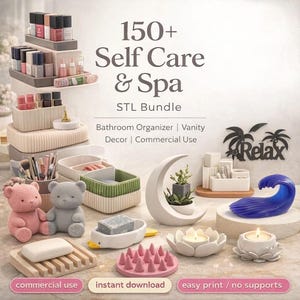 150+ Self Care STL Bundle | Bathroom Organizer & Spa Decor 3D Print Files | Instant Download