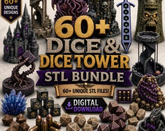 60+ Fantasy Dice & Dice Tower STL Bundle | RPG Gaming Props (Digital Download)