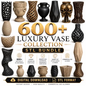 Puede incluir: Una colección digital de más de 600 archivos STL de jarrones de lujo para impresión 3D. La imagen muestra varios diseños de jarrones en negro, dorado y beige, con patrones geométricos, florales y de calaveras, con el texto 600+ LUXURY VASE COLLECTION.