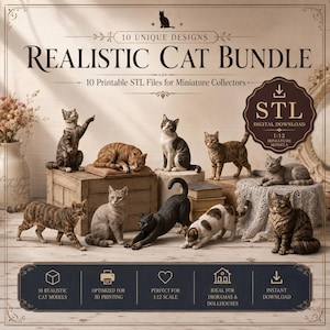 Può includere: Un pacchetto digitale di 10 modelli di gatti realistici per stampa 3D, con varie pose feline tra cui seduto, disteso e sdraiato. Il testo recita Realistic Cat Bundle, 10 Unique Designs, 10 Printable STL Files for Miniature Collectors.