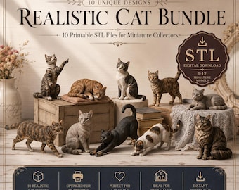 May include: A digital bundle of 10 realistic cat models for 3D printing, featuring various feline poses including sitting, stretching, and lying down. The text reads Realistic Cat Bundle, 10 Unique Designs, 10 Printable STL Files for Miniature Collectors.