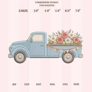 May include: An embroidery design for a machine features a light blue vintage truck filled with pink, white, and green flowers. The design includes sizes from 3.9" to 7.9" and file types JEF, EXP, DST, PES, VP3, and HUS.