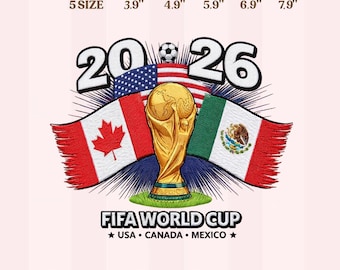 World Cup 2026 Trophy Embroidery Design, USA Canada Mexico Flags, Soccer Championship Embroidery File