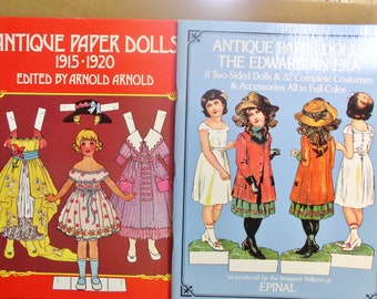 2 Paper Doll Books of Antique Paper Dolls by Arnold Arnold and Antique Paper Dolls Edwardian Era by EPINAL..Unused Paper doll Books