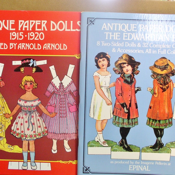 2 Paper Doll Books of Antique Paper Dolls by Arnold Arnold and Antique Paper Dolls Edwardian Era by EPINAL..Unused Paper doll Books