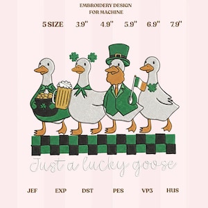 May include: Embroidery design for machine featuring four geese in St. Patrick's Day attire. The geese are walking on a green and black checkered pattern. The text "Just a lucky goose" is below the geese. Sizes range from 3.9" to 7.9".