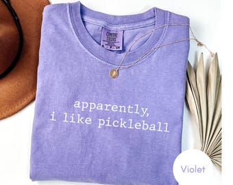 どうやら私はピックルボールが好きらしいTシャツ、面白いピックルボール選手Tシャツ、ピックルボール愛好家Tシャツ、ピックルボールシャツ