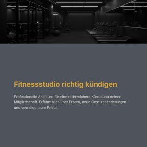 Peut inclure: Image d'une salle de sport moderne avec des tapis roulants et des équipements d'exercice. Le texte en allemand dit "Fitnessstudio richtig kündigen" et donne des instructions pour résilier un abonnement de gym.